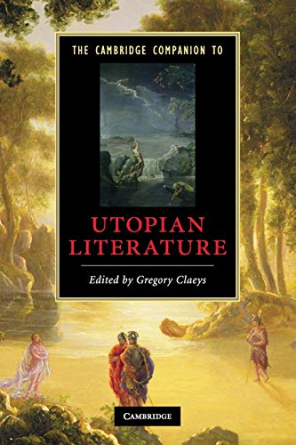 The Cambridge Companion to Utopian Literature (Cambridge Companions to Literature) von Cambridge University Press